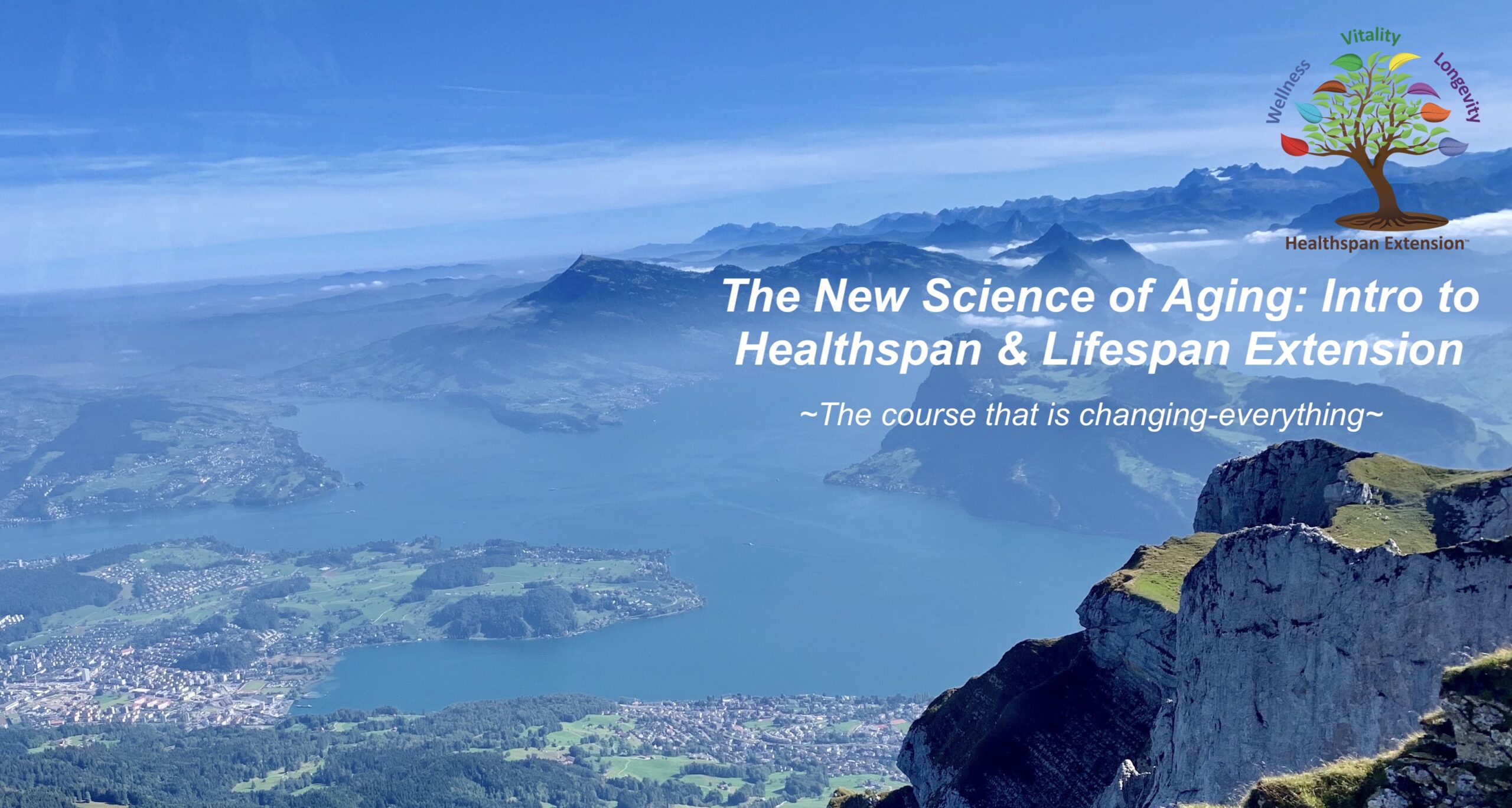 Flagship course ‘The New Science of Aging: Intro to Healthspan & Lifespan Extension’ by Healthspan Extension, inspiring healthy longevity through science-based strategies